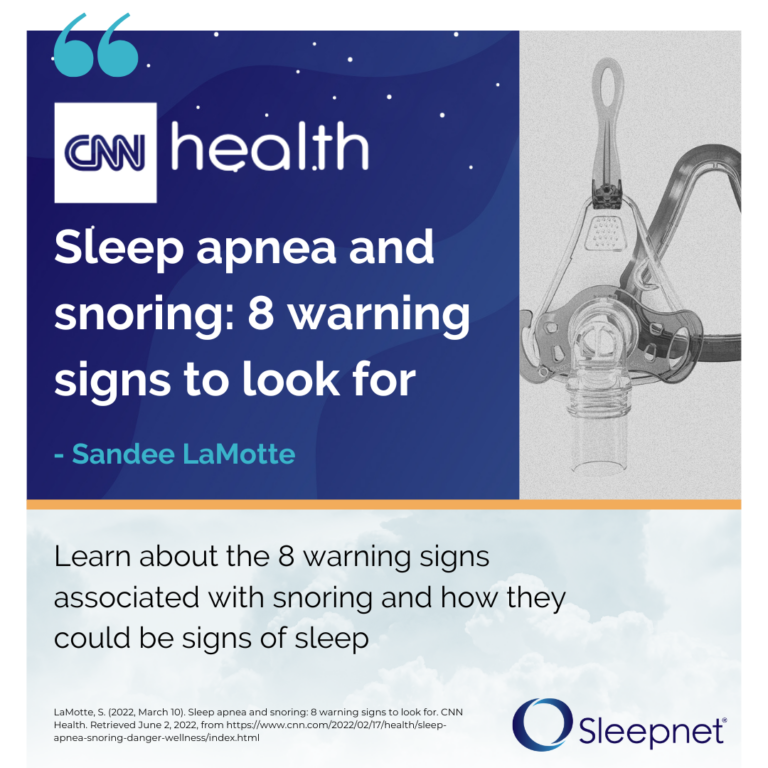 Sleep Apnea and Snoring 8 Warning Signs To Look For Corporation
