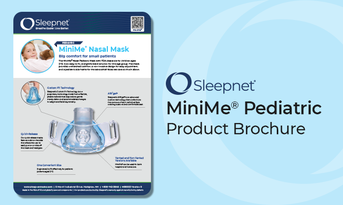 Sleepnet MiniMe Pediatric Nasal Mask Product Brochure
